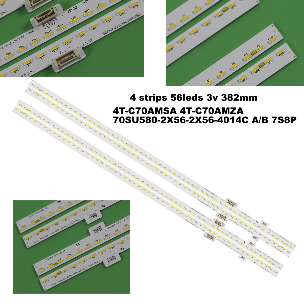 4T-C70AMSA 4T-C70AMZA 70SU580-2X56-2X56-4014C A/B 7S8P STG700A16 LED STRIP SHARP